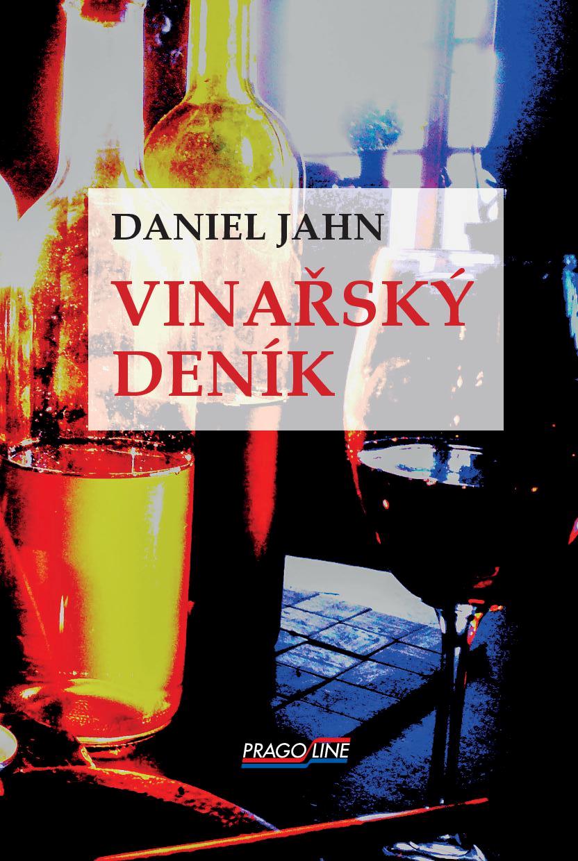 Vinařský deník – Daniel Jahn
